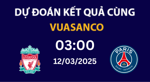 Soi kèo Liverpool vs PSG – 03h00 – 12/02 – Champions League