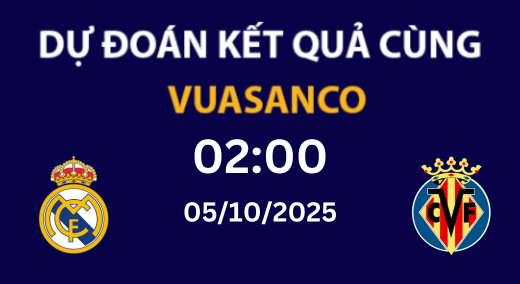 Soi kèo Real Madrid vs Villarreal – 02h00 – 05/10 – La Liga