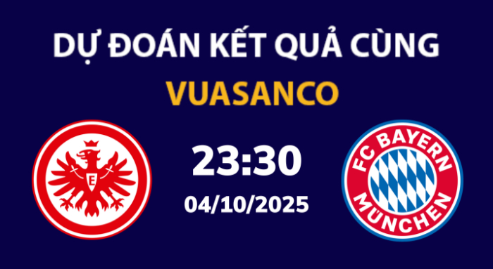 Soi kèo Eintracht Frankfurt vs Bayern Munich – 23h30 – 04/10 – Bundesliga